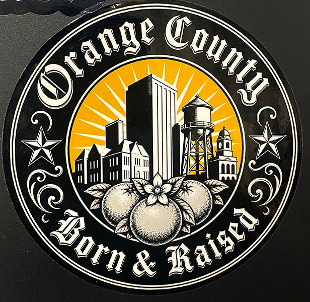 OC Born & Raised Sticker (6x6)