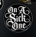 On A Sick One Sticker (5 inches)